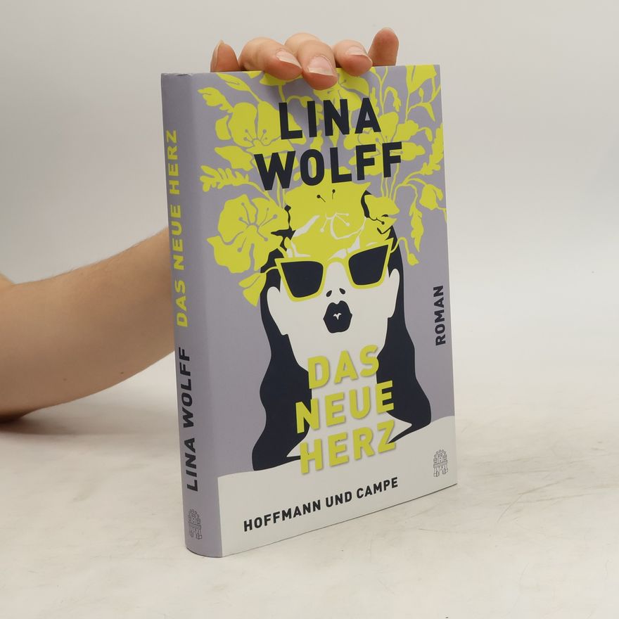 Lina Wolff Das neue Herz