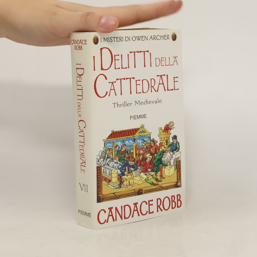 Candace Robb I delitti della cattedrale. I misteri di Owen Archer
