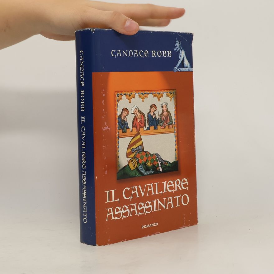 Candace Robb Il Cavaliere Assassinato