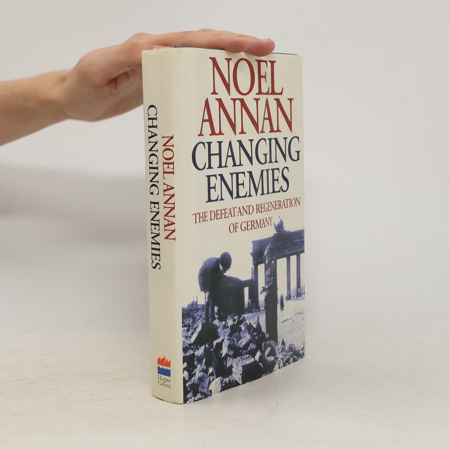 Noel Gilroy Annan Annan Changing Enemies