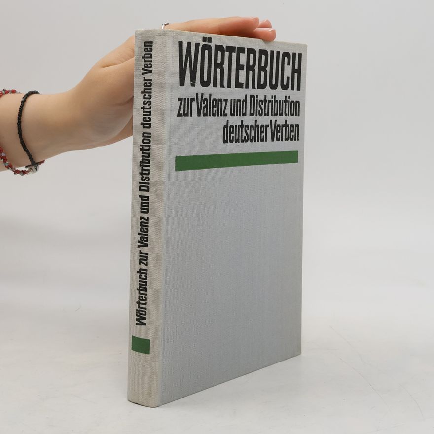 Wolfgang Schenkel Wörterbuch zur Valenz und Distribution deutscher Verben