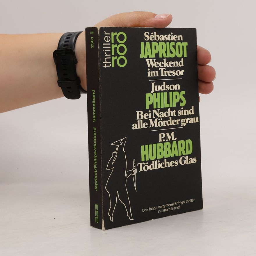 P. M. Hubbard Weekend im Tresor / Bei Nacht sind alle Mörder grau / Tödliches Glas