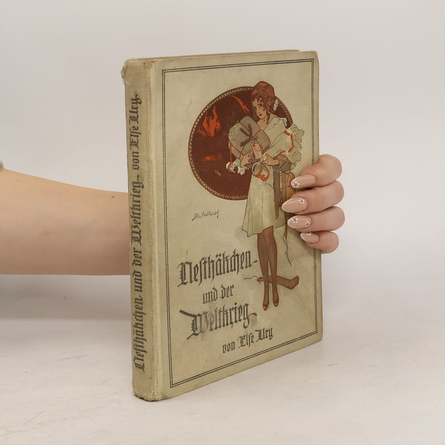 Else Ury Nesthäkchen und der Weltkrieg