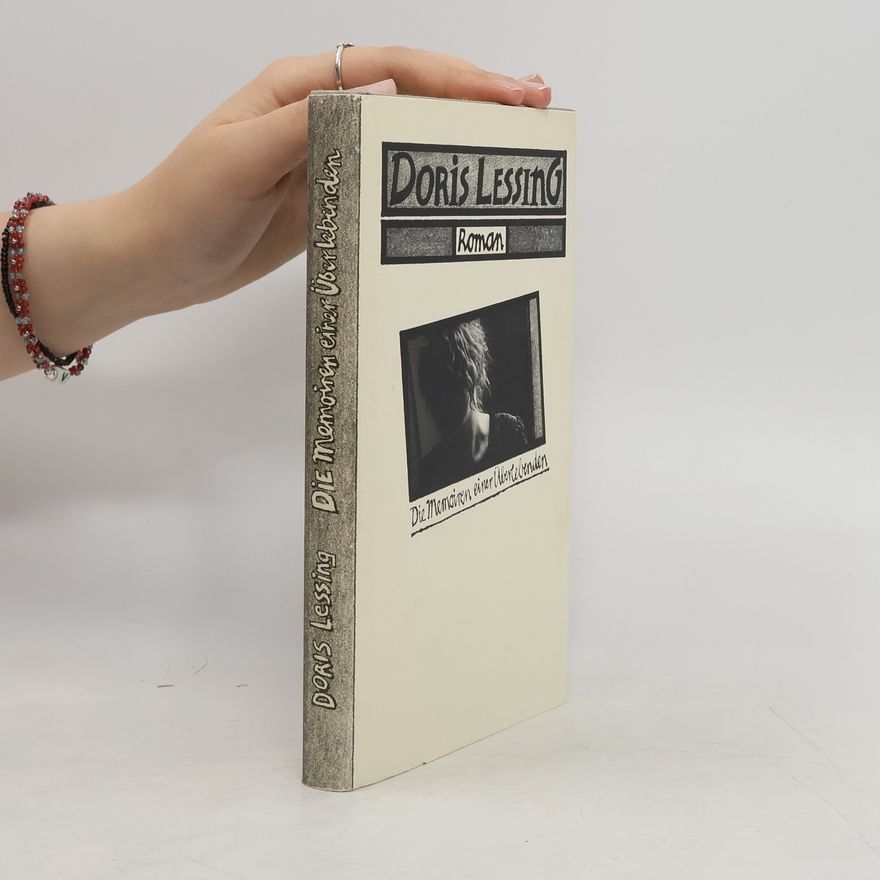 Doris Lessing Die Memoiren einer Überlebenden