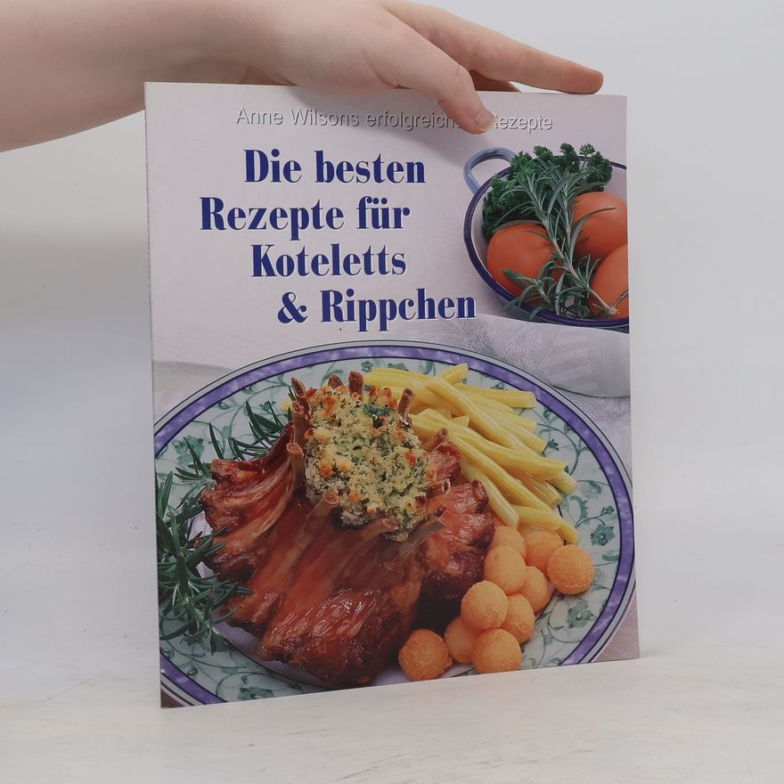 Regine Ermert Die besten Rezepte für Koteletts & Rippchen