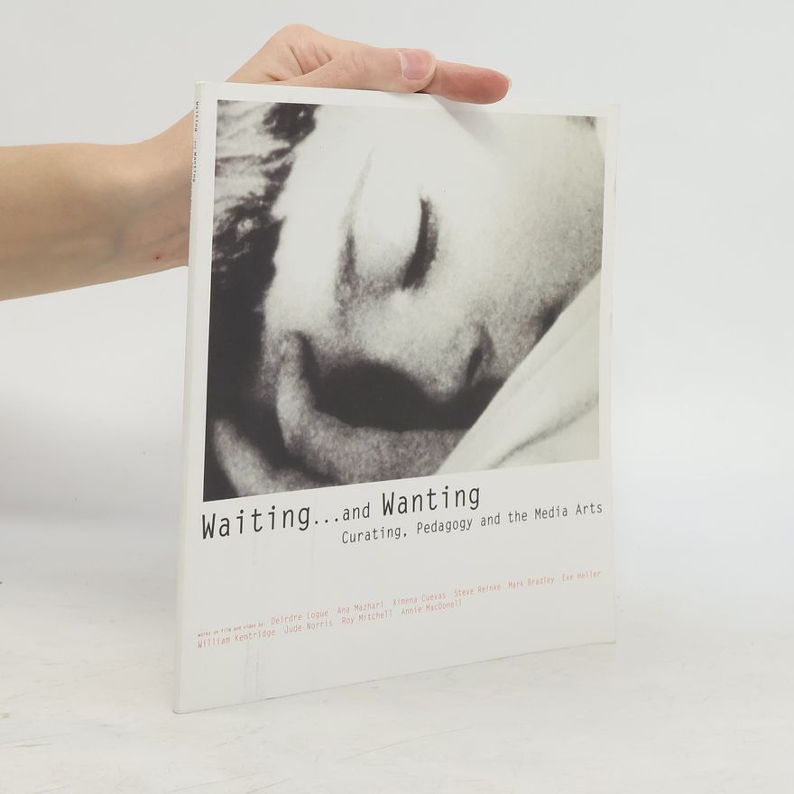 Deirdre Logue Waiting-- and Wanting