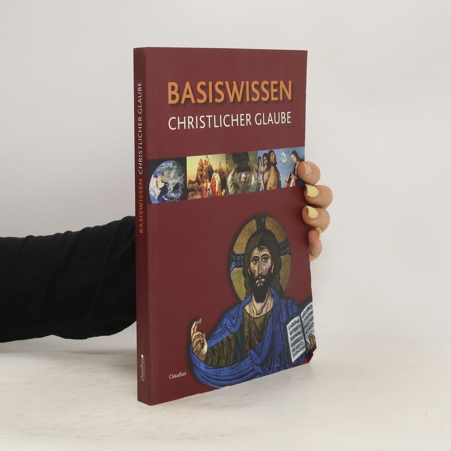 Collectif d'auteurs Basiswissen christlicher Glaube