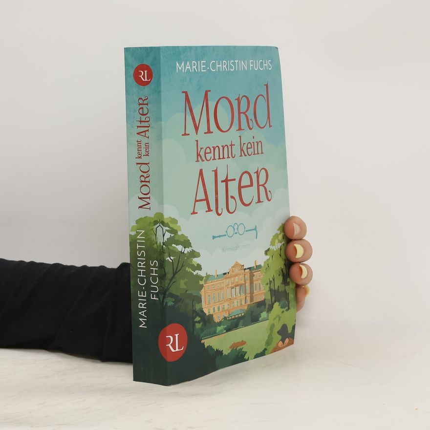 Marie-Christine Fuchs Mord kennt kein Alter