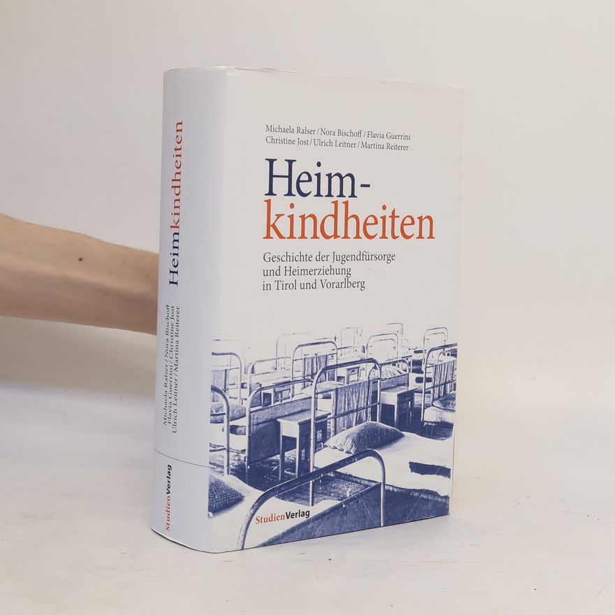 Michaela Ralser Heimkindheiten