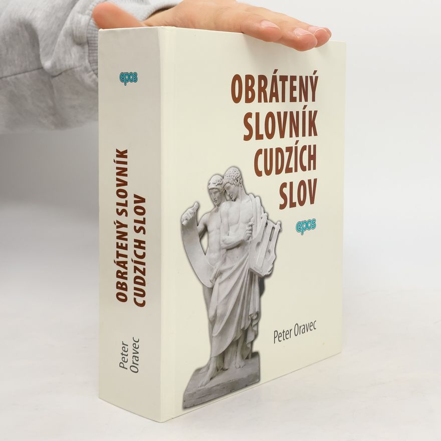 Peter Oravec Obrátený slovník cudzích slov