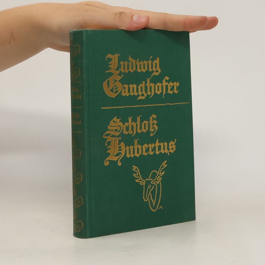 Ludwig Ganghofer Schloß Hubertus