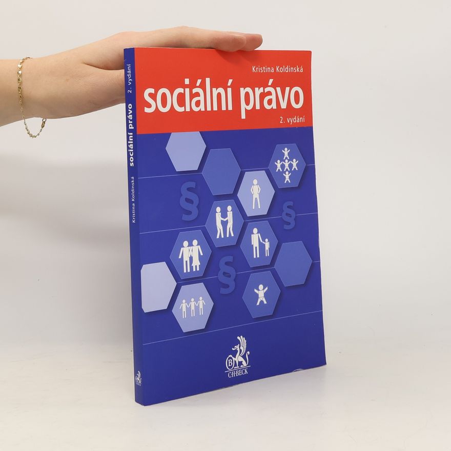 Kristina Koldinská Sociální právo