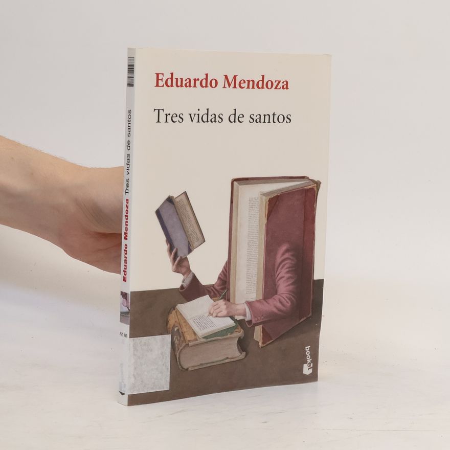 Eduardo Mendoza Garriga Tres Vidas De Santos. Der Walfisch, spanische Ausgabe