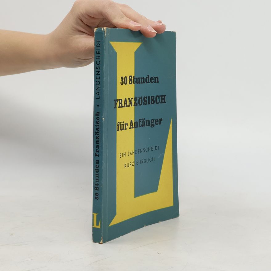 Various authors 30 Stunden Französisch für Anfänger