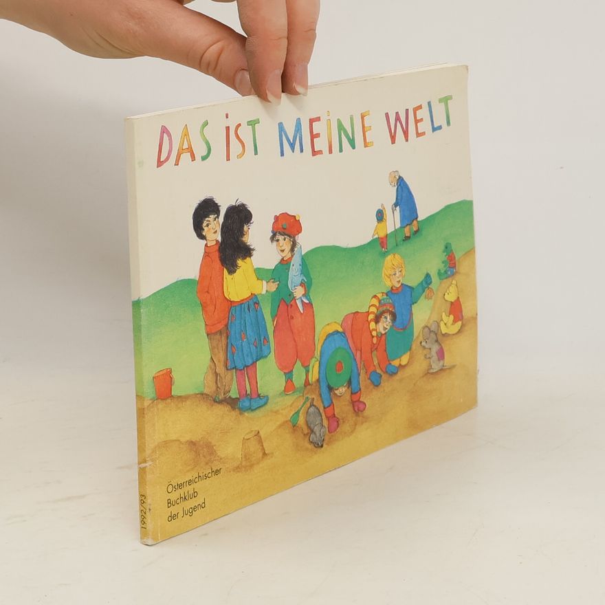 Kolektiv autorů Das ist meine Welt