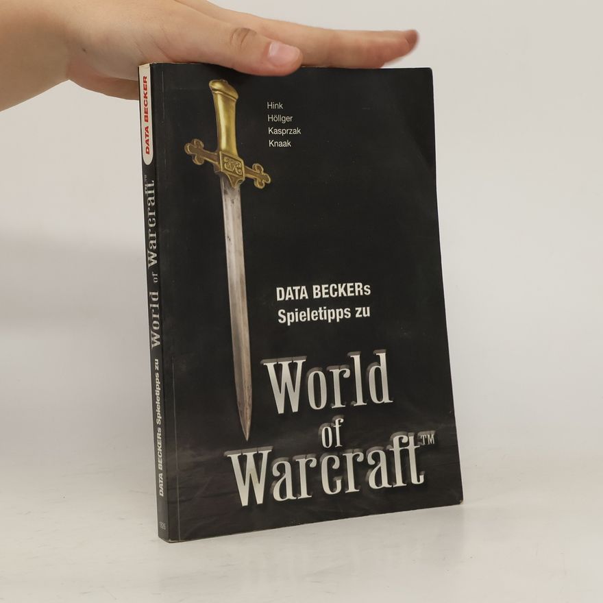 Andreas Kasprzak Data-Beckers Spieletipps zu World of warcraft