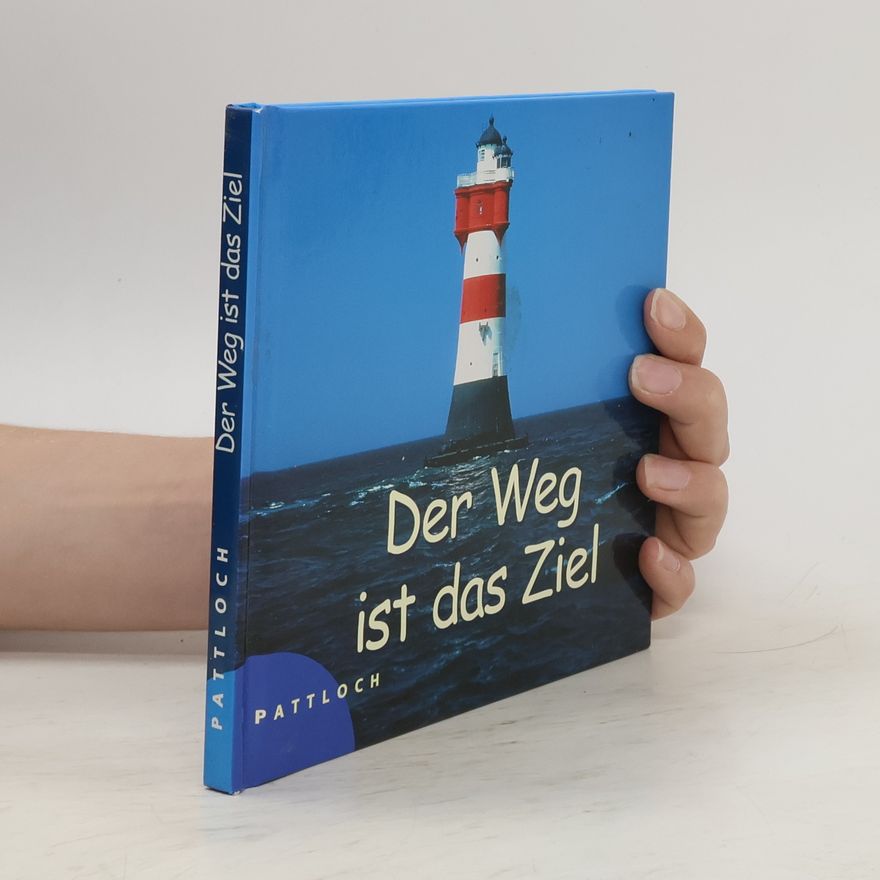 Autorenkollektiv Der Weg ist das Ziel