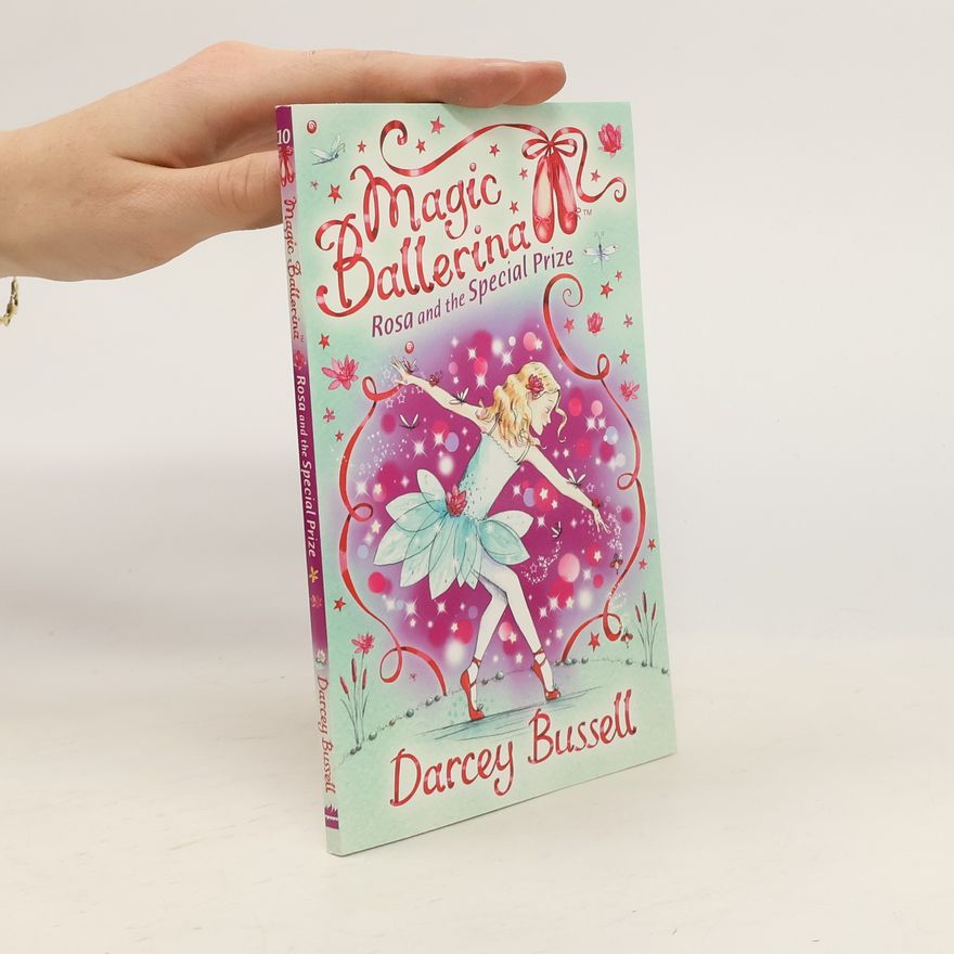 Darcey Bussell Rosa and the Special Prize