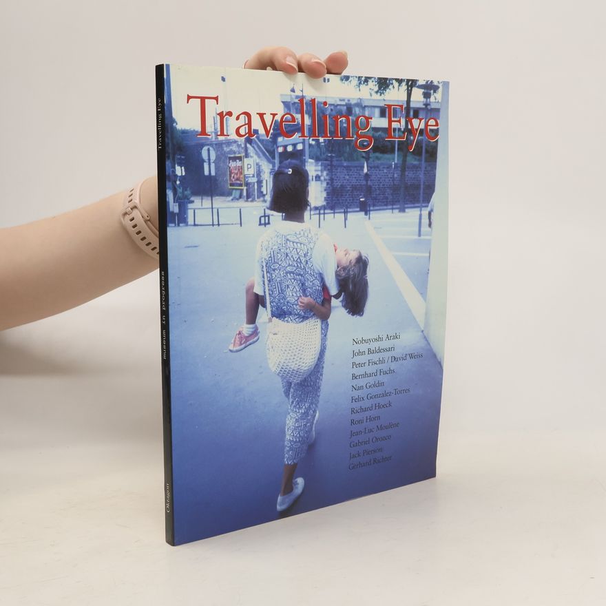 Nobuyoshi Araki Travelling eye