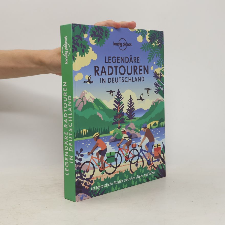 Jörg Martin Dauscher LONELY PLANET Bildband Legendäre Radtouren in Deutschland. 40 fantastische Routen zwischen Alpen und Meer