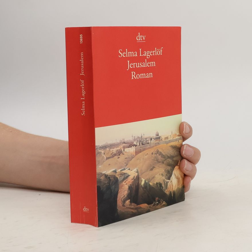 Selma Lagerlöf Jerusalem