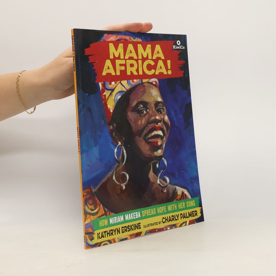 Kathryn Erskine Mama Africa!