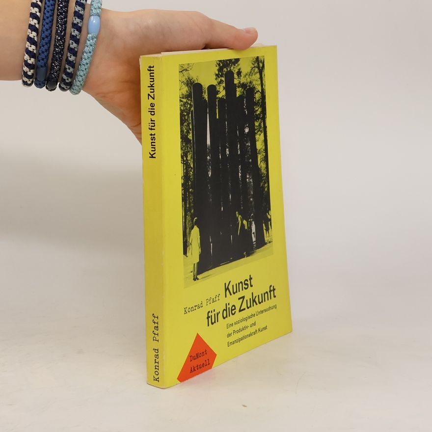 Konrad Pfaff Kunst für die Zukunft