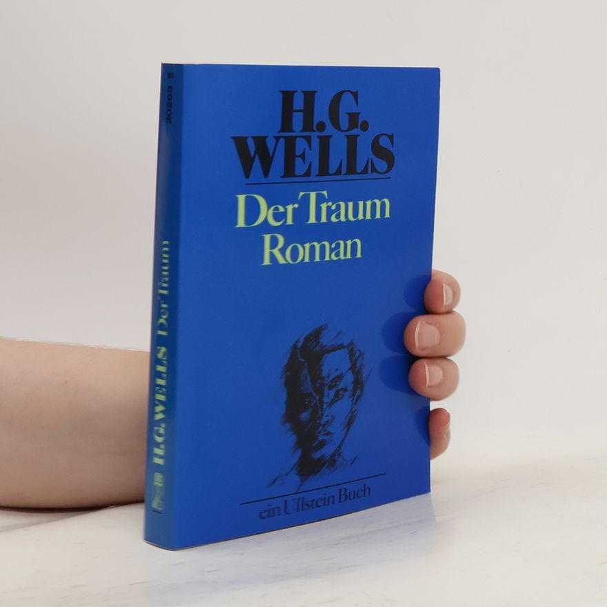 Herbert George Wells Der Traum