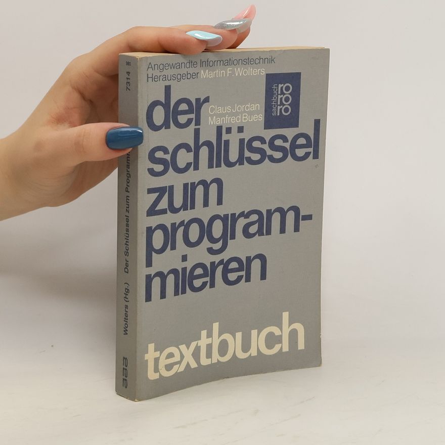 Claus Jordan Der Schlüssel zum Programmieren