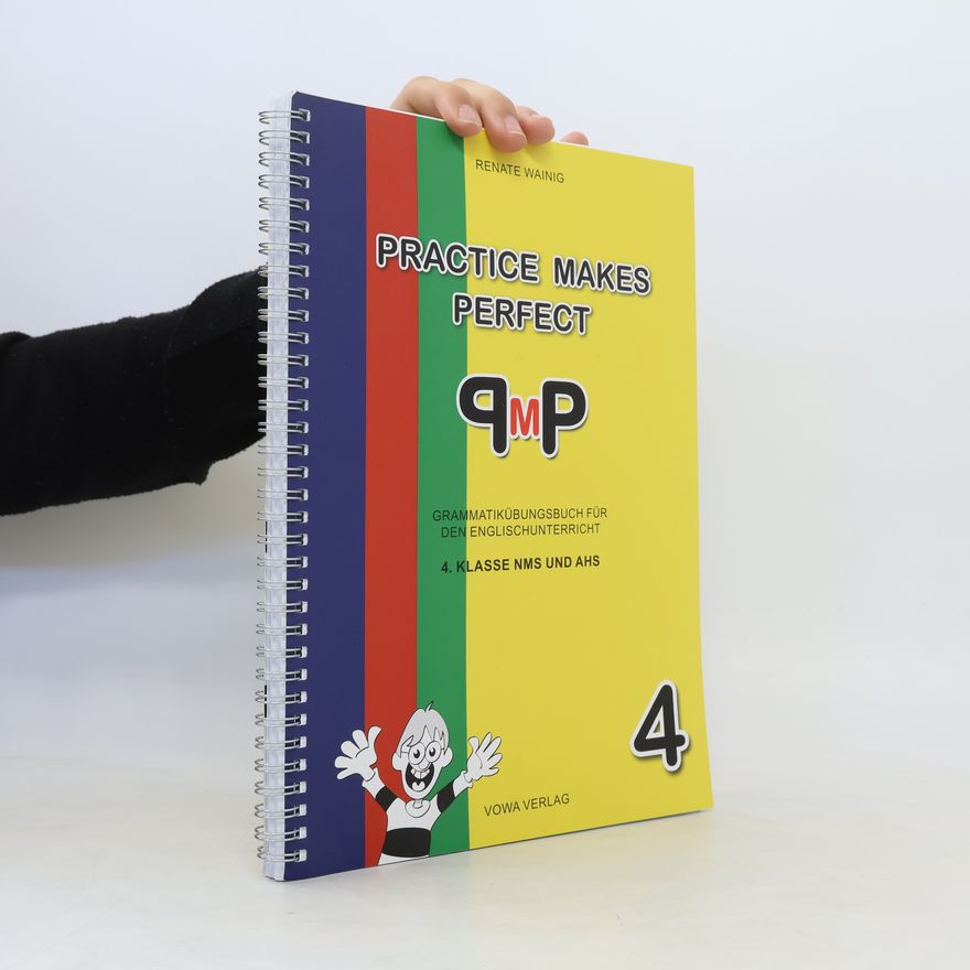 Various authors Practice makes Perfect!