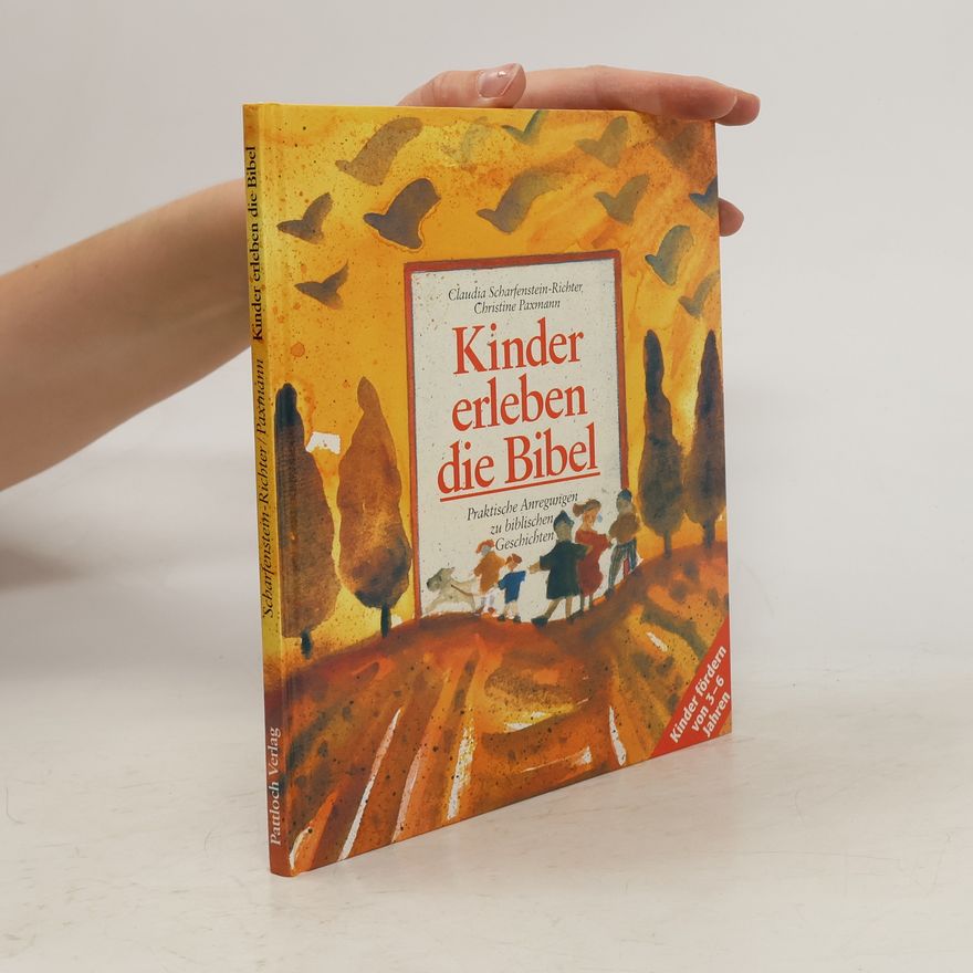 Claudia Scharfenstein Richter Kinder erleben die Bibel