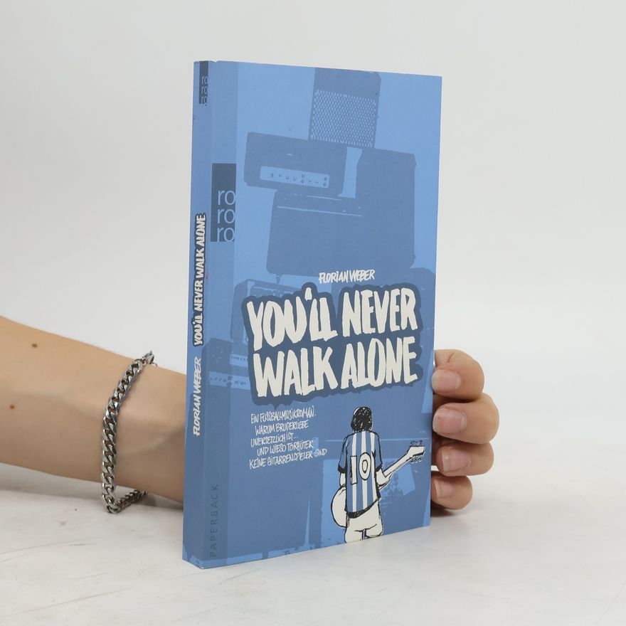 Florian Weber You'll never walk alone