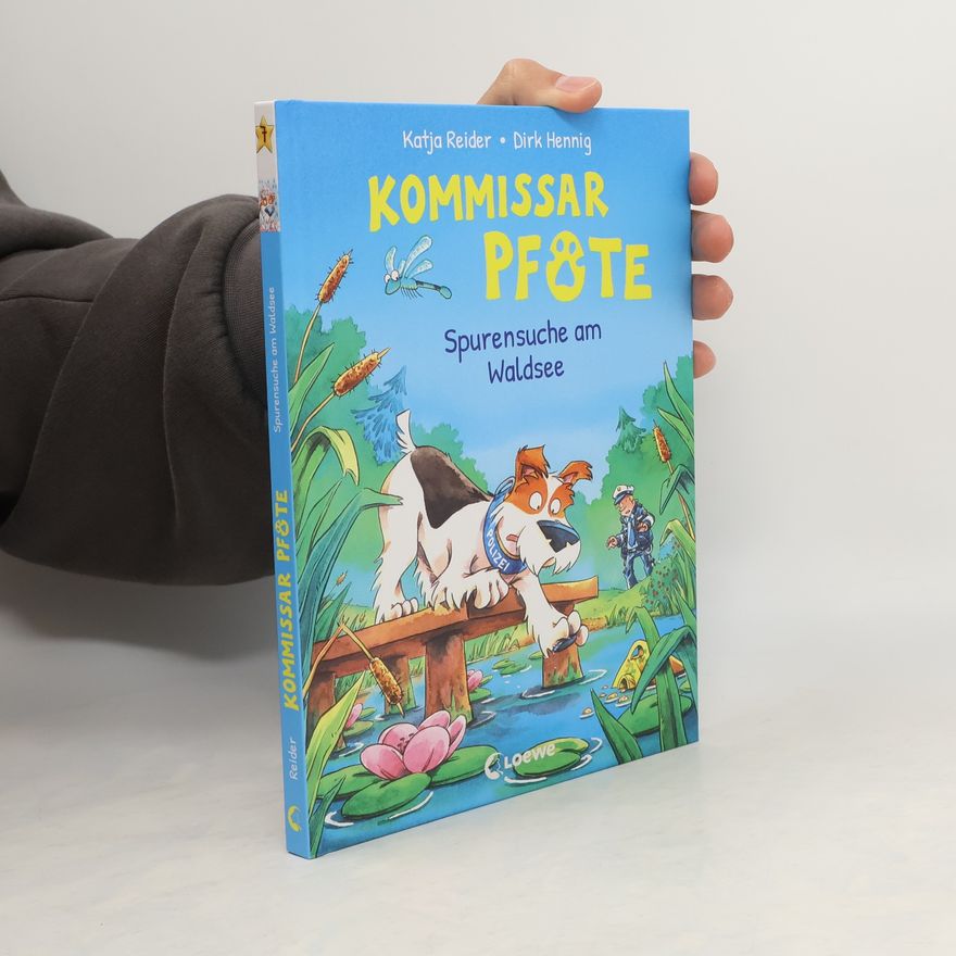 Katja Reider Kommissar Pfote (Band 7) - Spurensuche am Waldsee