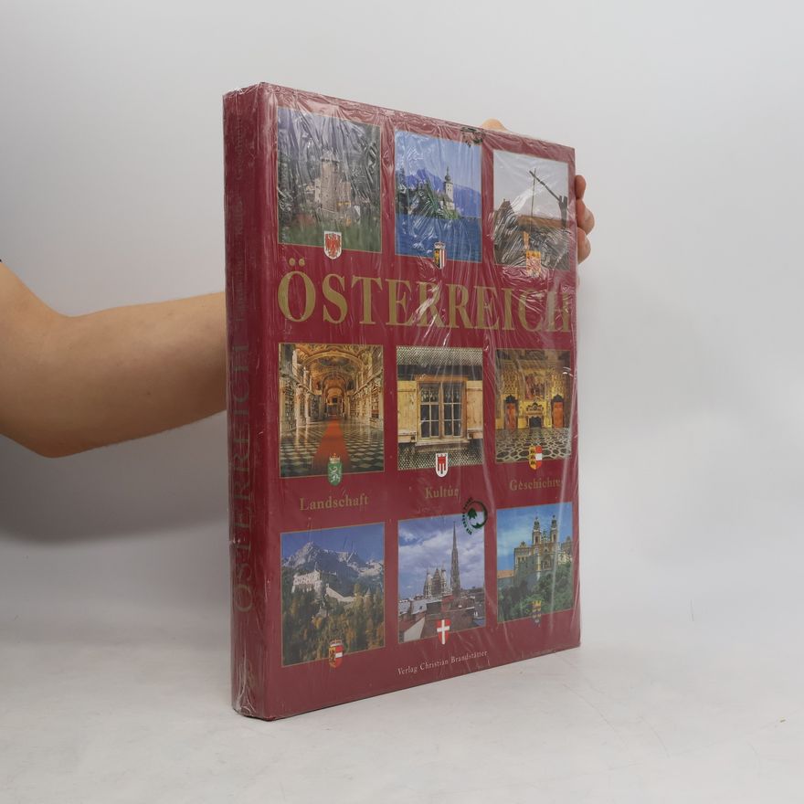 Maria Rennhofer Österreich. Landschaft, Kultur, Geschichte