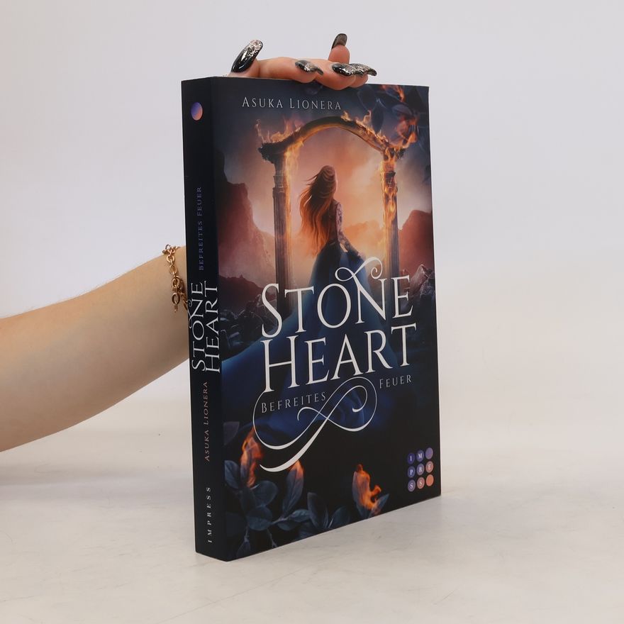 Asuka Lionera Stoneheart 2: Befreites Feuer