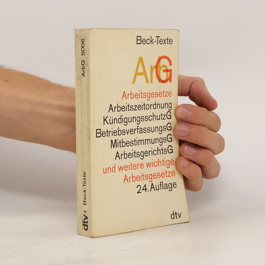 Autorenkollektiv Beck-Texte. ArbG Arbeitsgesetze
