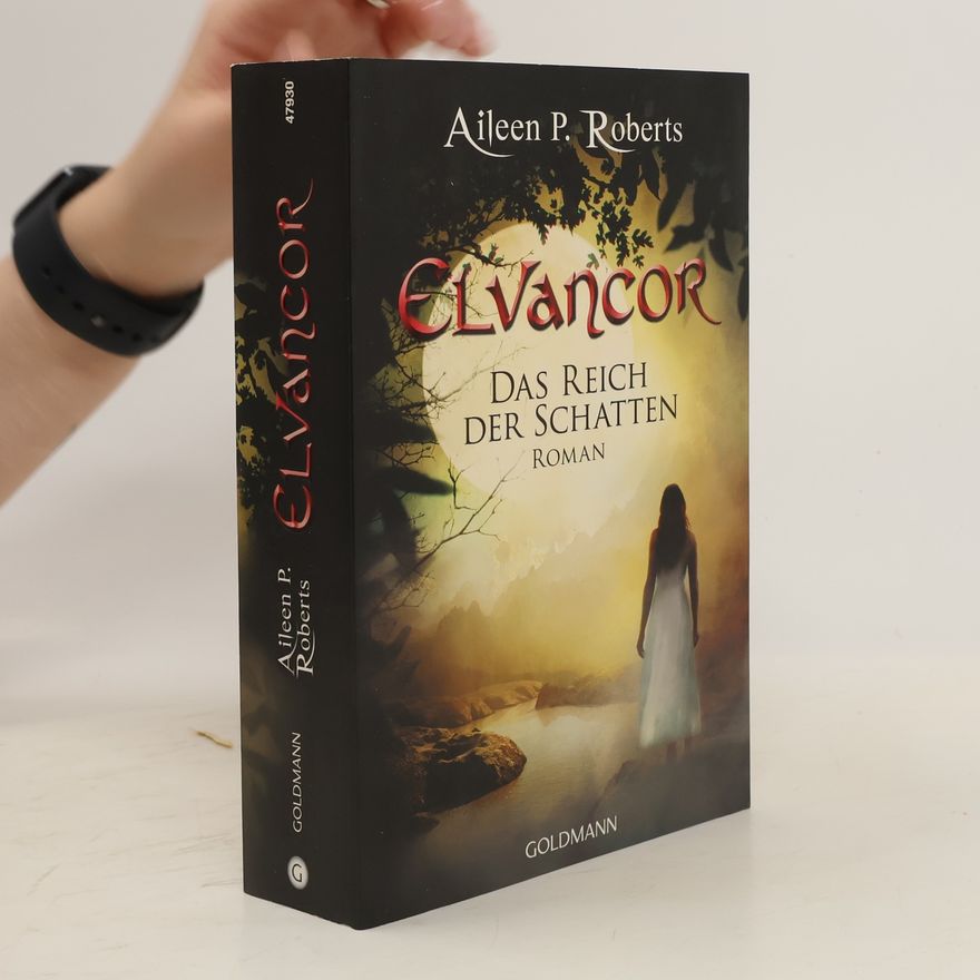 Aileen P. Roberts Elvancor, Das Reich der Schatten