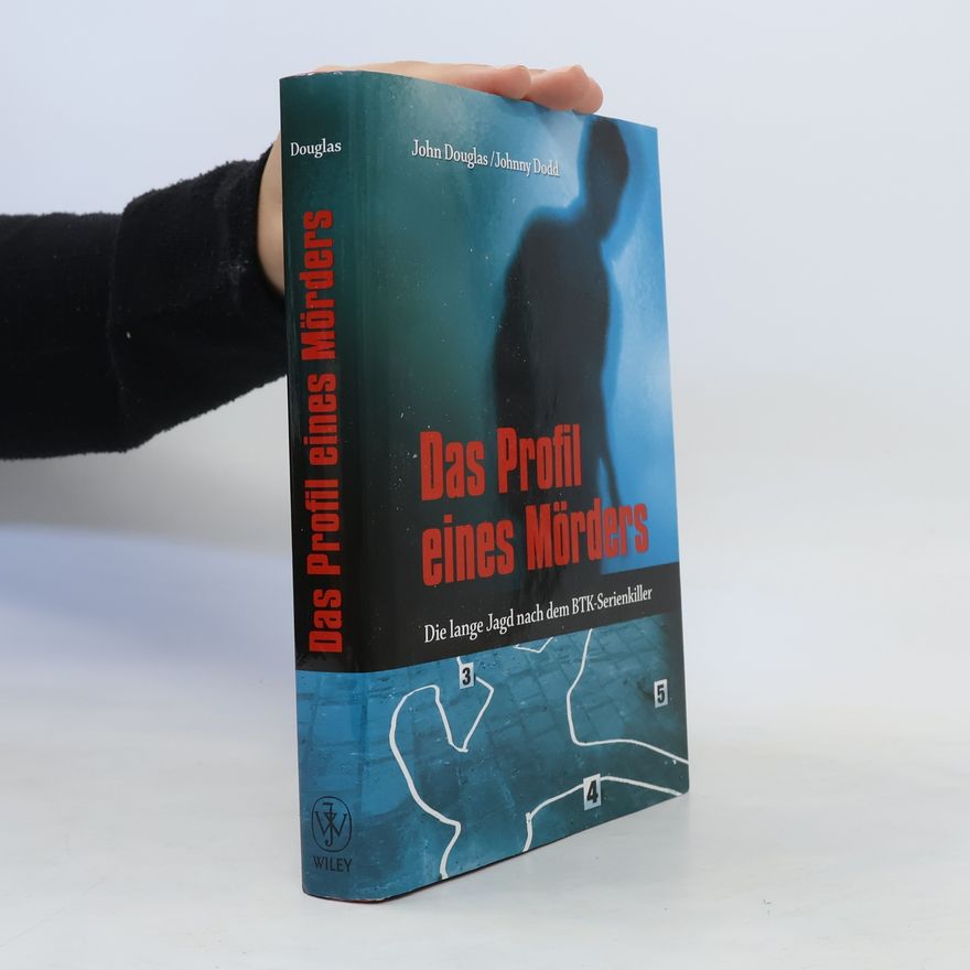 John Edward Douglas Das Profil eines Mörders