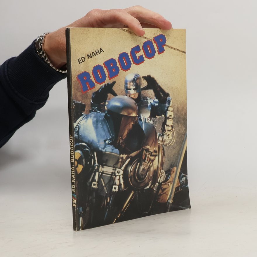 Ed Naha Robocop