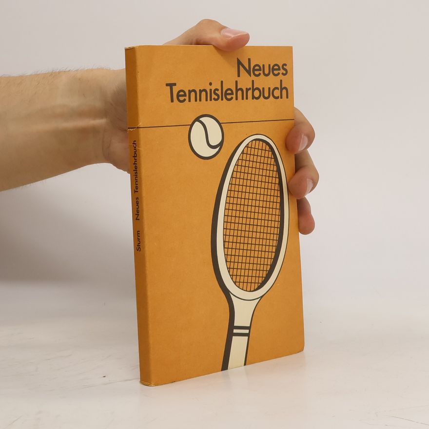 Karl-Heinz Sturm Neues Tennislehrbuch