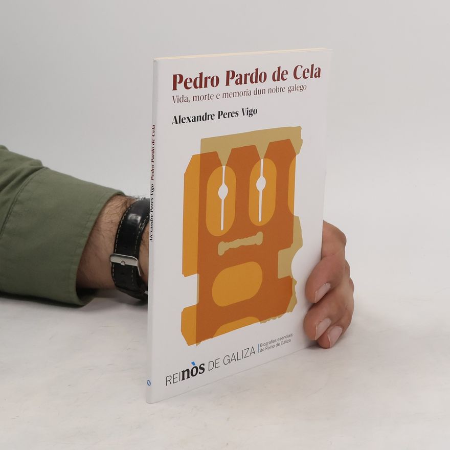 Alexandre Peres Vigo  Pedro Pardo de Cela