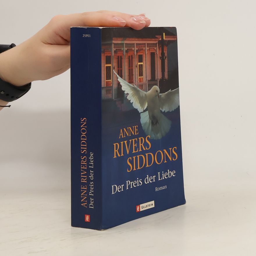 Anne Rivers Siddons Der Preis der Liebe