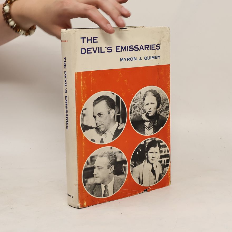 Myron J. Quimby The Devil's Emissaries