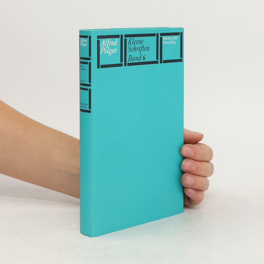 Alfred Polgar Kleine Schriften