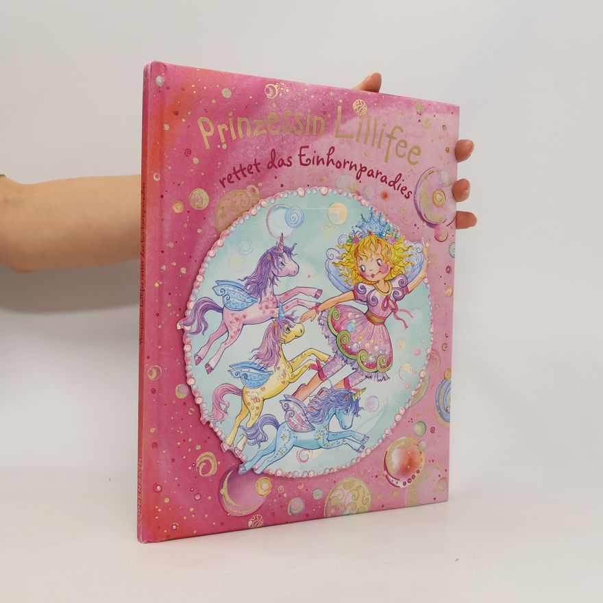 Monika Finsterbusch Prinzessin Lillifee rettet das Einhornparadies