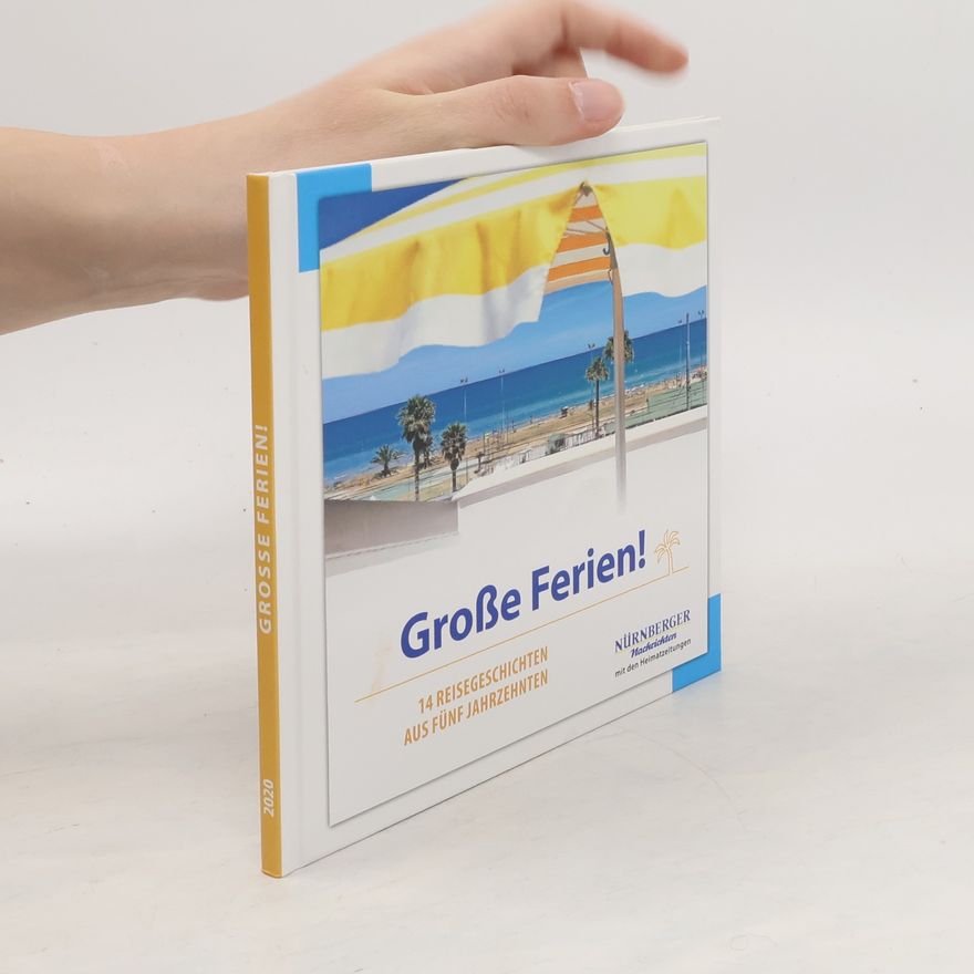 Various authors Grosse Ferien!
