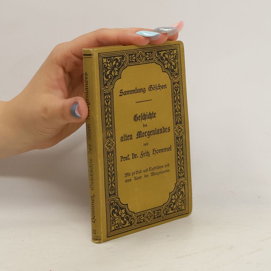 Fritz Hommel Geschichte des alten Morgenlandes