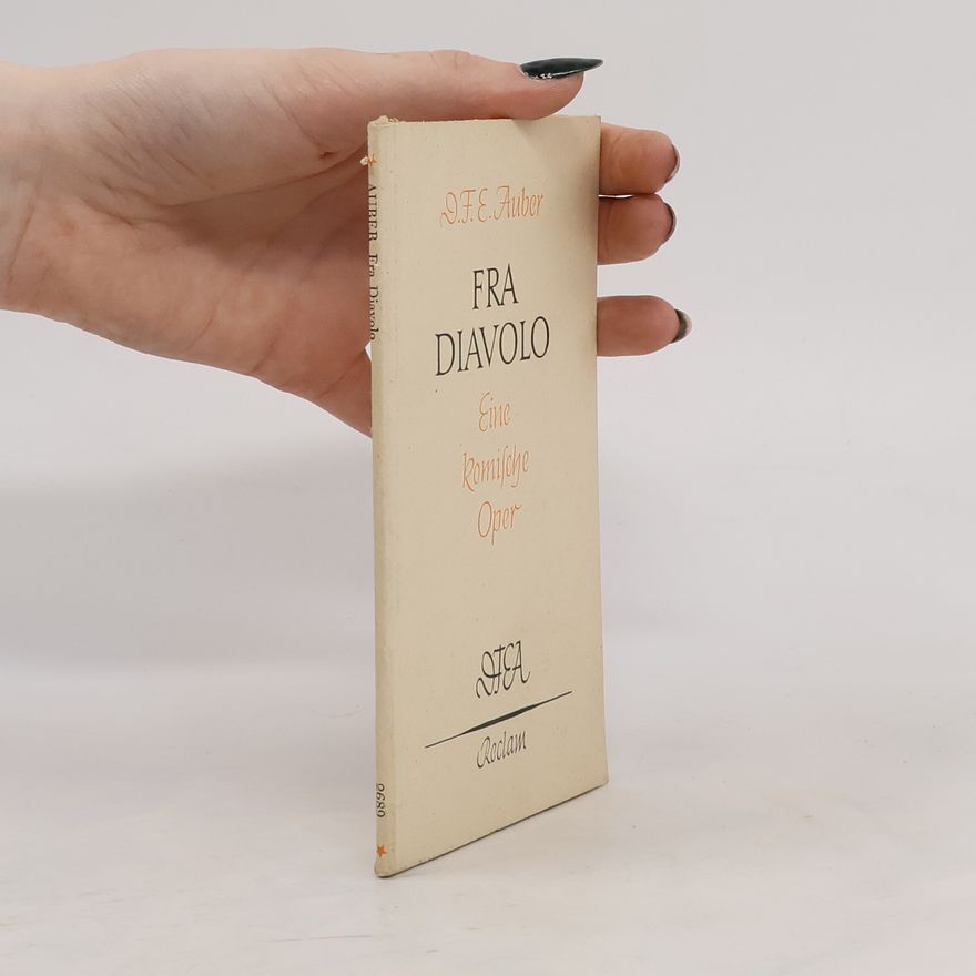 Daniel-François-Esprit Auber Fra Diavolo
