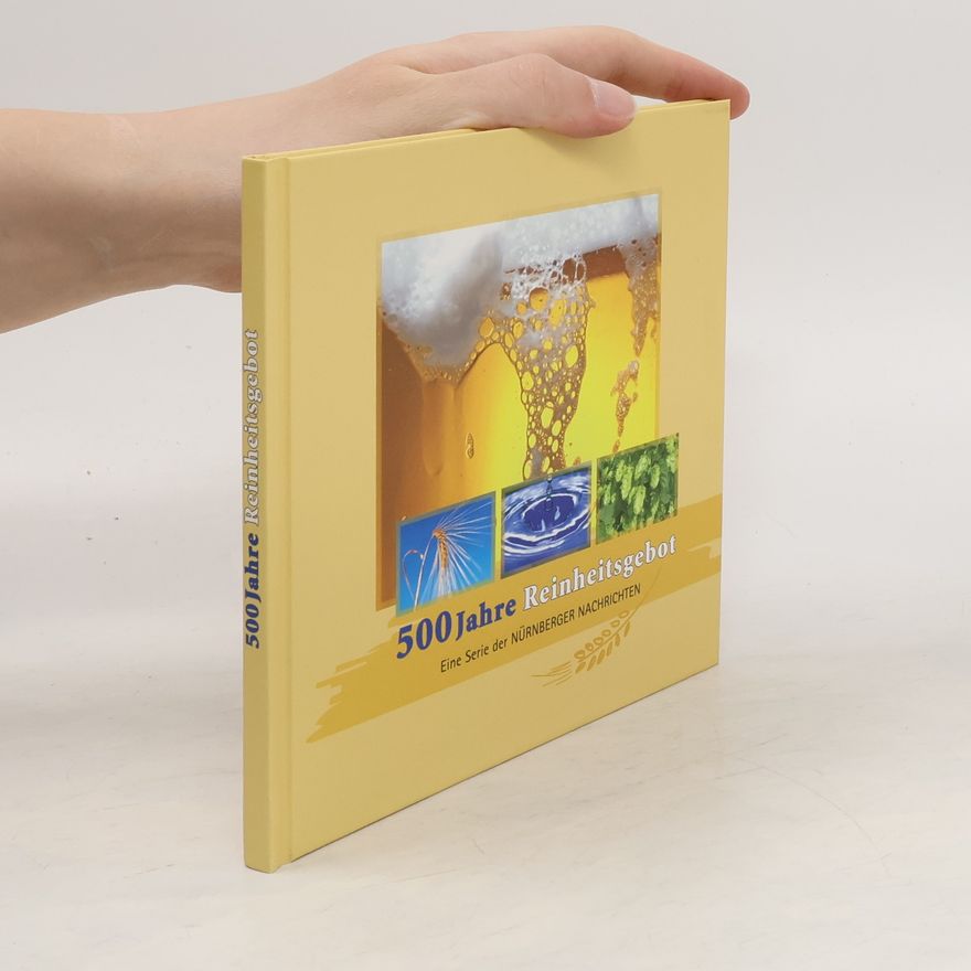Autorenkollektiv 500 Jahre Reinheitsgebot