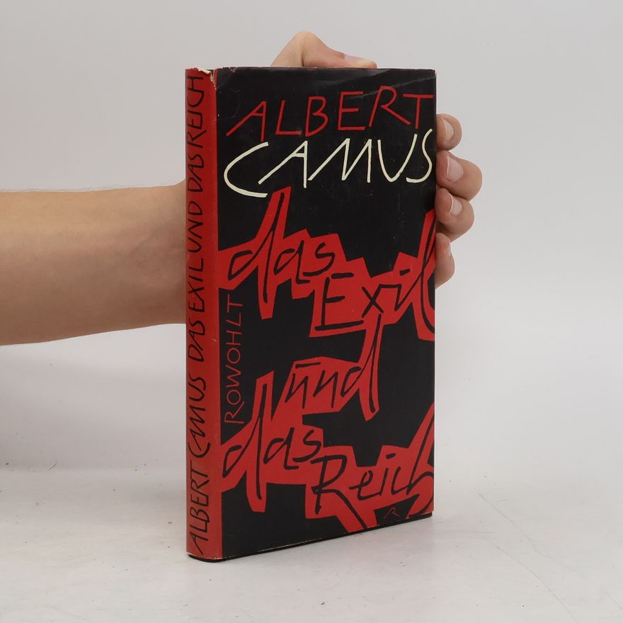 Albert Camus Das Exil und das Reich
